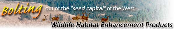 Wildlife Habitat Enhancement Products